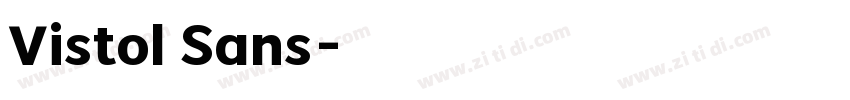 Vistol Sans字体转换